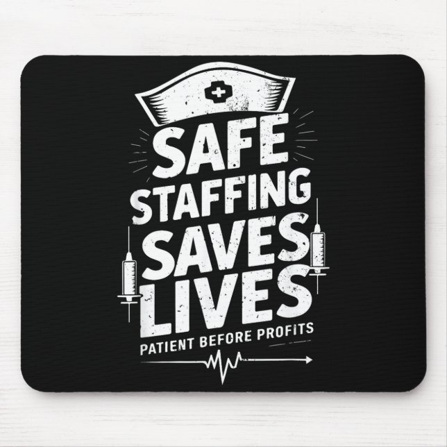 Mousepad Nurses Strike Save Nursing Suprt Safe Staffing Sav (Frente)