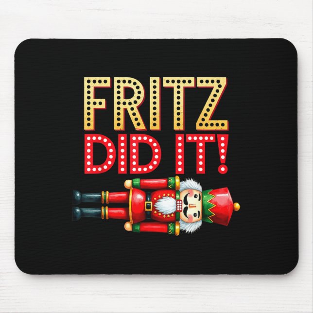 Mousepad Nutcracker Fritz Did It Clara Funny Christmas Ball (Frente)