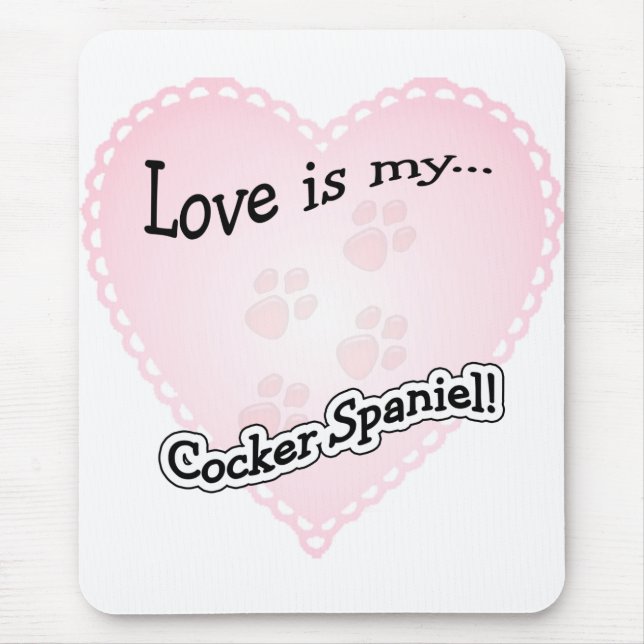 Mousepad O amor é o meu Cocker Spaniel (Frente)