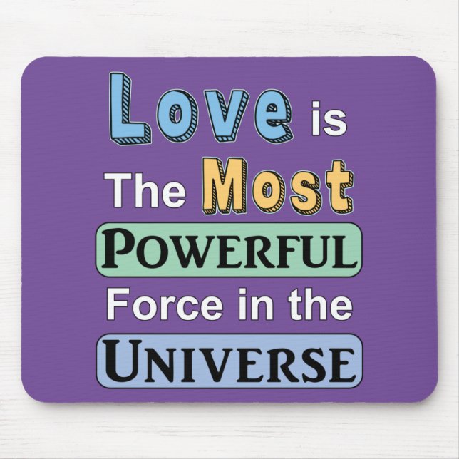 Mousepad O amor é poderoso para o mouse (Frente)