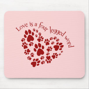 Mousepad O amor é uma palavra de quatro patas