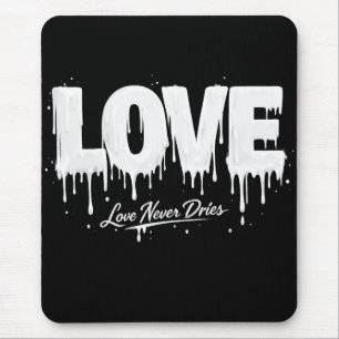 Mousepad O Amor Nunca Seca