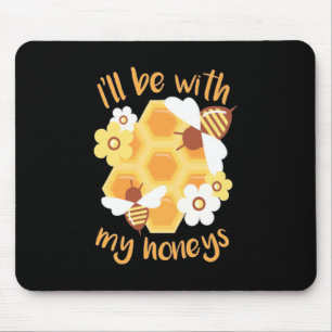 Mousepad O Apicultor Estará Com Meus Honros