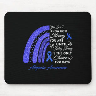 Mousepad O Arco-Íris Alopecia Ser Forte É Apenas Cho