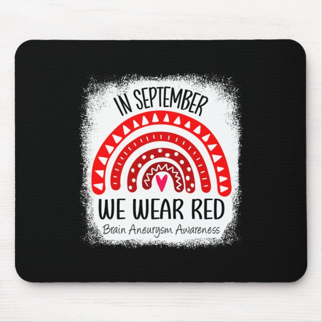 Mousepad O Arco-Íris Em Setembro Veste Aneurismo Do Cérebro (Frente)