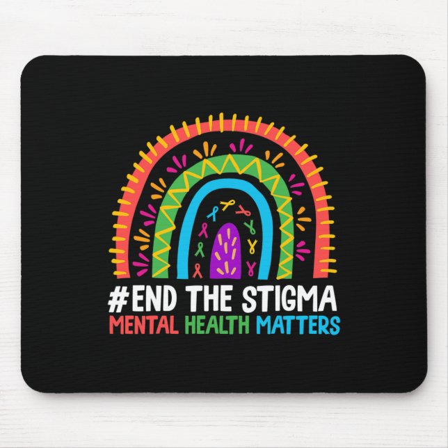 Mousepad O Arco-Íris Termina O Problema De Saúde Mental Do  (Frente)
