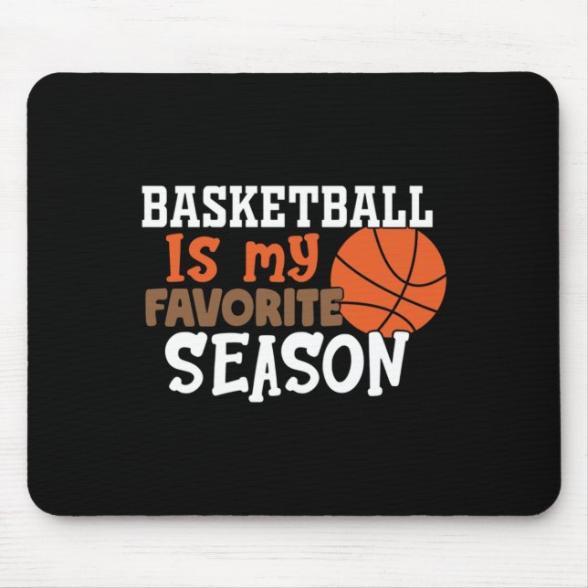 Mousepad O Basquete É A Minha Época Favorita 11 (Frente)