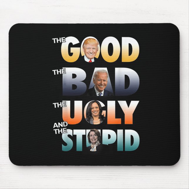 Mousepad O Bastão Bom O Biden Ruim O Mau (Frente)