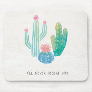 Mousepad O cacto boémio eu nunca abandoná-lo-ei