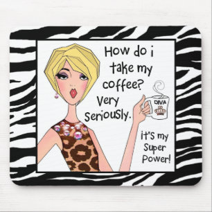 Mousepad O café é meu poder super!