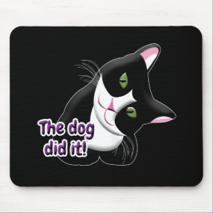Mousepad O cão fez isso, Cat