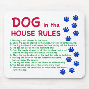 Mousepad O cão na casa ordena - regras para viver perto