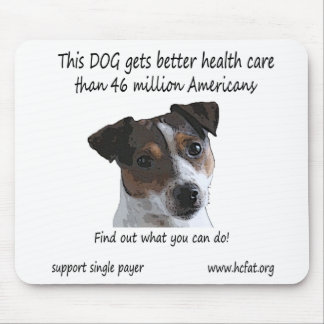Mousepad O cão obtem melhores cuidados médicos