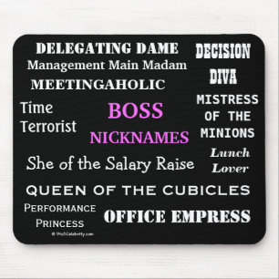 Mousepad O CHEFE FÊMEA alcunha posições & insultos