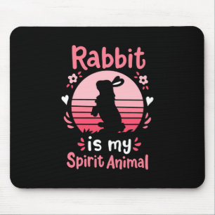 Mousepad O Coelho É O Meu Animal Espirituoso