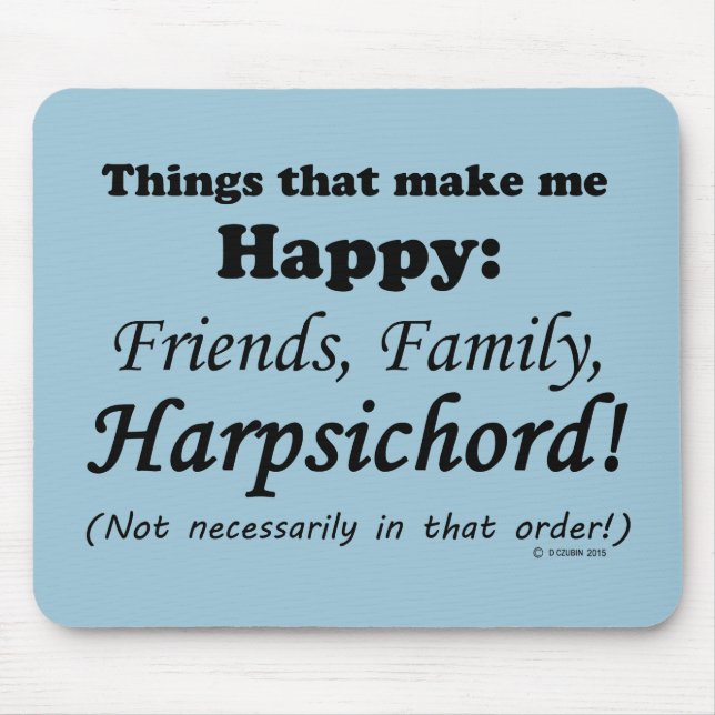 Mousepad O cravo me deixa feliz (Frente)