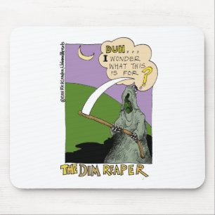 Mousepad O Dia de as Bruxas engraçado Dim Reaper Difts & Te