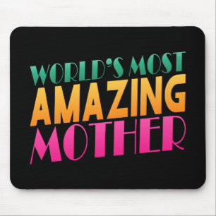 Mousepad O Dia de as mães mais incrível do mundo  Mousepa