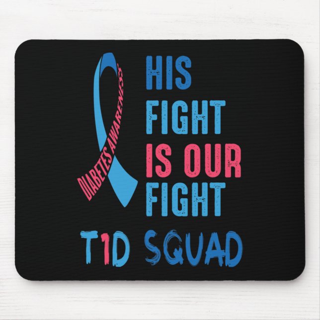 Mousepad O Dia de Conscientização sobre Diabetes T1d É a No (Frente)