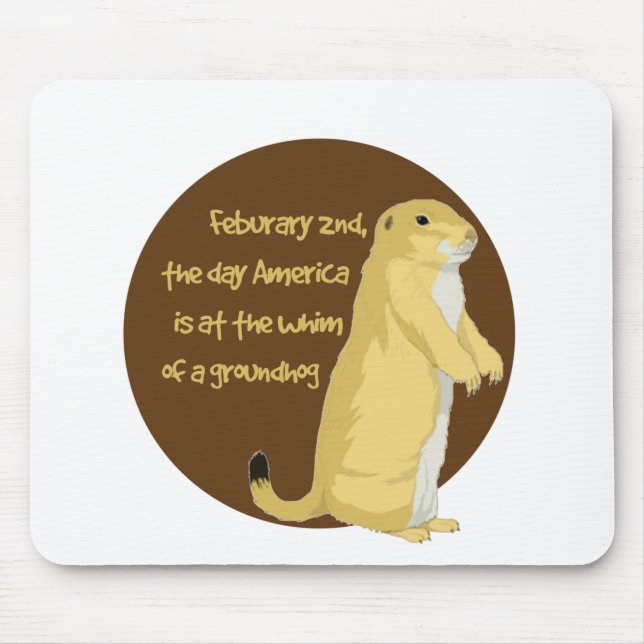 Mousepad O dia de Groundhog (Frente)