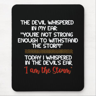 Mousepad O diabo sussurrou na minha vida inspiradora