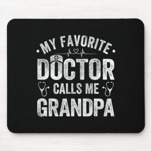 Mousepad O Doutor Favorito Me Chama Dia de os pais Do Avô