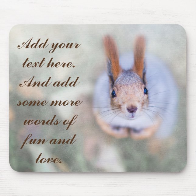 Mousepad O esquilo olha para você de baixo para cima (Frente)