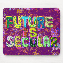 Mousepad O FUTURO É SECULAR EM verde e roxo