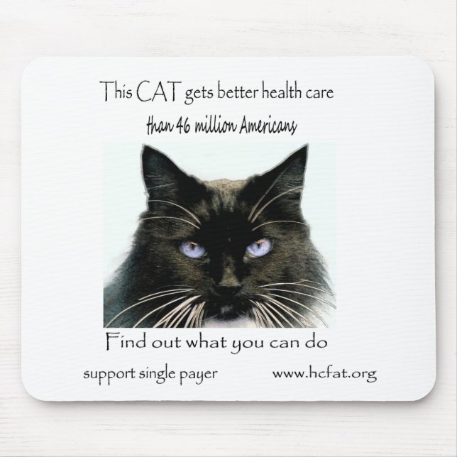 Mousepad O gato obtem melhores cuidados médicos (Frente)