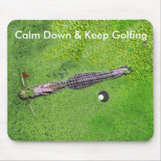 MOUSEPAD O GOLFE ENGRAÇADO MOUSEPAD, MANTEM A CALMA &