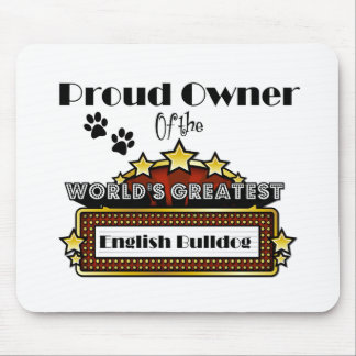 Mousepad O grande buldogue inglês do mundo orgulhoso do