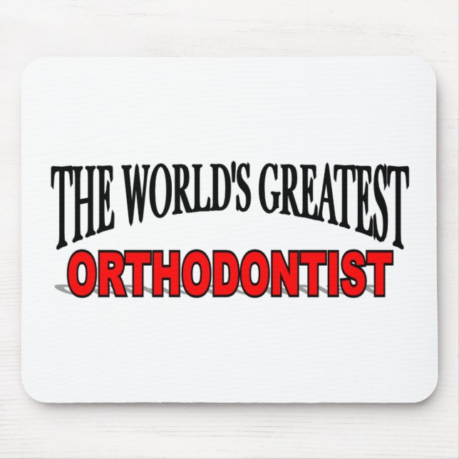 Mousepad O grande Orthodontist do mundo (Frente)