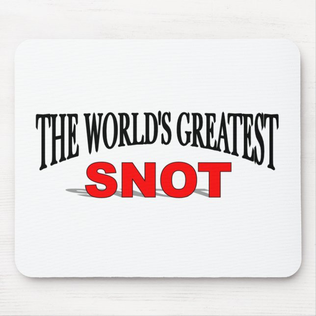 Mousepad O grande Snot do mundo (Frente)
