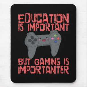 Mousepad O jogo é Importanter do que a educação - Gamer