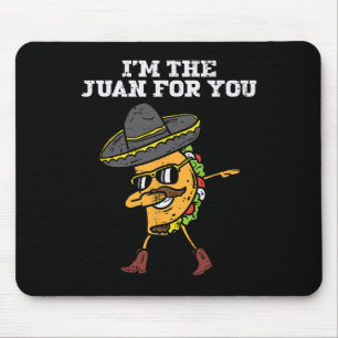 Mousepad O Juan Para Você Taco Dabbing Mexicano Cinco De Ma