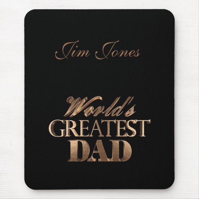 Mousepad O maior Pai do mundo - texto negro e Dourado (Frente)