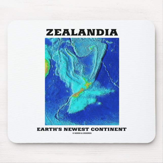 Mousepad O mais novo continente da Terra na Zealandia (Frente)