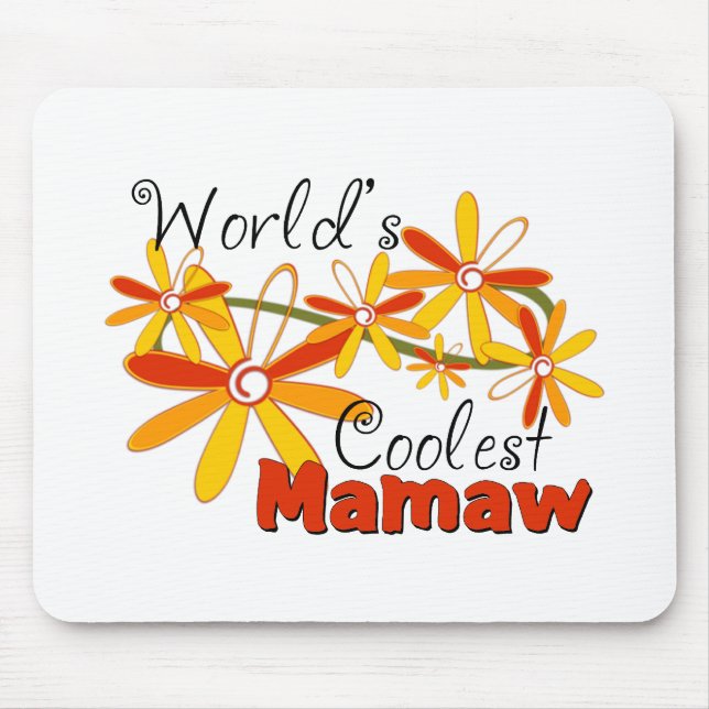 Mousepad O Mamaw o mais fresco do mundo floral (Frente)