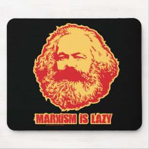 Mousepad O marxismo é preguiçoso