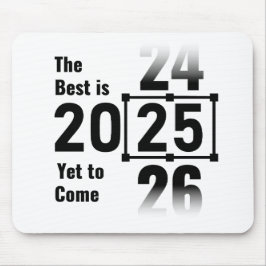 Mousepad O melhor ainda está para chegar em 2025