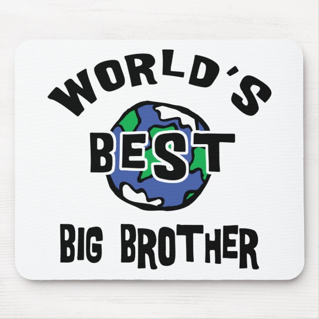 Mousepad O melhor big brother do mundo (Frente)