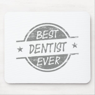 Mousepad O melhor dentista sempre cinzento