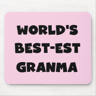 Mousepad O Melhor-est Granma do mundo preto e branco