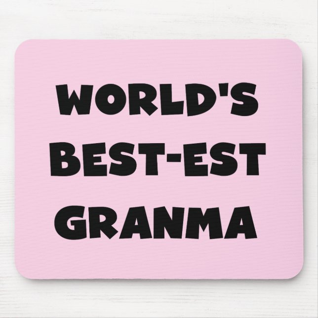 Mousepad O Melhor-est Granma do mundo preto e branco (Frente)