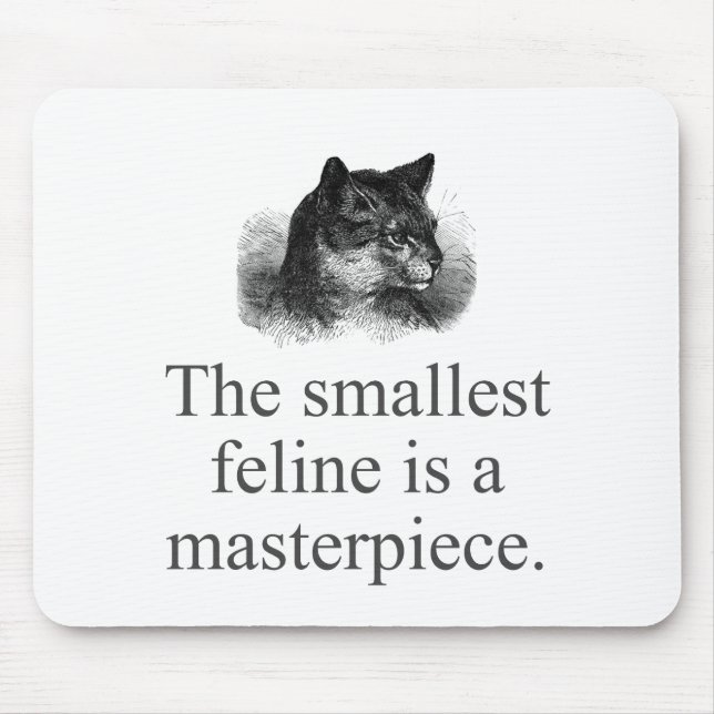 Mousepad O Menor Felino É Uma Masterícula (Frente)