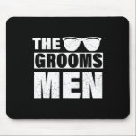 Mousepad O Padrinho de casamento de Bachelor Party Stag Gro<br><div class="desc">A Padrinho de casamento do solteiro do grupo Stag Große Gag Mens Engraçado 1</div>