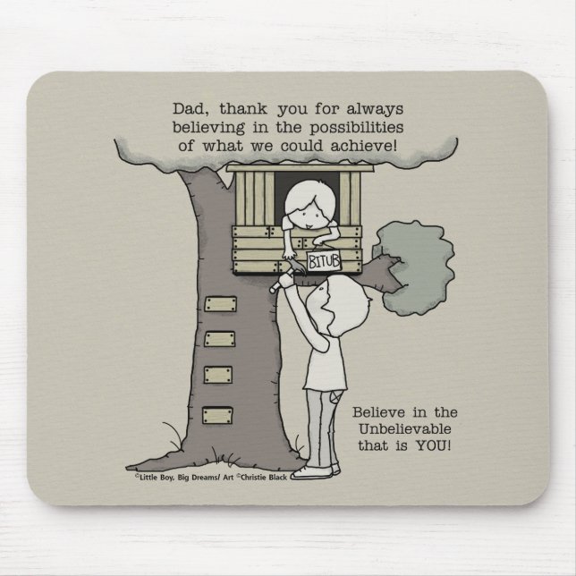 Mousepad O pai acredita nas possibilidades (Frente)