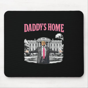 Mousepad O Papai Está em Casa Casa Branca 2025 Presidente T