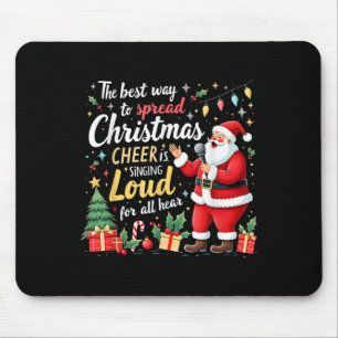 Mousepad O Papai Noel está cantando alto Da melhor maneira