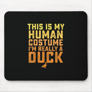 Mousepad O Pato Engraçado É O Meu Figurino Humano De Hall